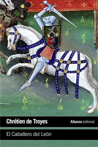 Libro EL CABALLERO DEL LEON de DE TROYES CHRETIEN en Colombia, literatura