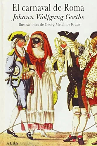 Libro EL CARNAVAL DE ROMA de GOETHE JOAHANN WOLFANG en Colombia, literatura