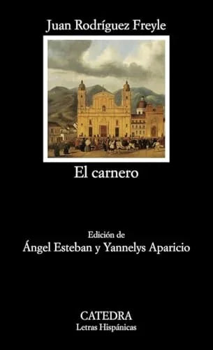 Libro EL CARNERO de RODRIGUEZ FREYLE JUAN en Colombia, literatura