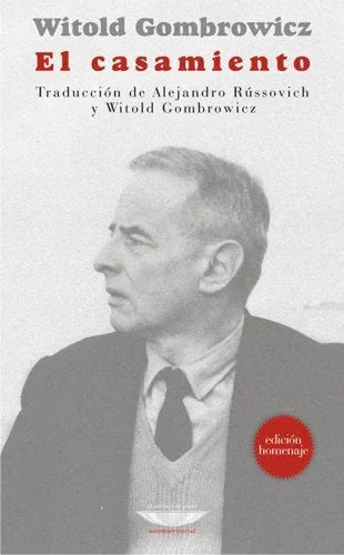 Libro EL CASAMIENTO de GOMBROWICZ WITOLD en Colombia, teatro