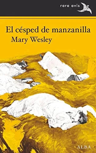 Libro EL CESPED DE MANZANILLA de WESLEY MARY, MARTINEZ MUÑOZ CA en Colombia, literatura