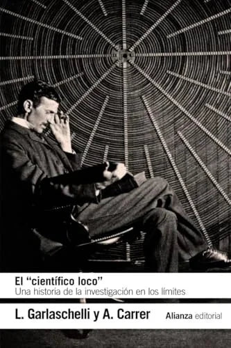 Libro EL CIENTIFICO LOCO de GARLASCHELLI L. Y CARRER A. en Colombia, ciencia