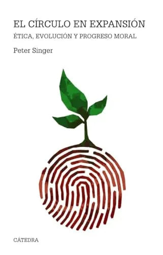 Libro EL CIRCULO EN EXPANSION ETICA EVOLUCION Y PROGRESO MORAL de SINGER PETER en Colombia, etica