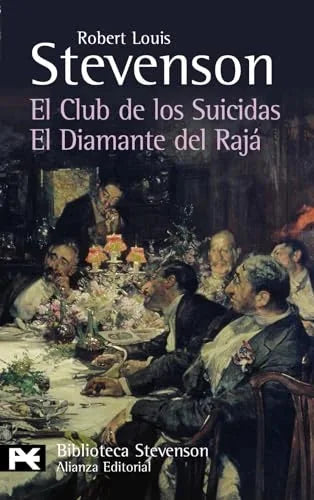 Libro EL CLUB DE LOS SUICIDAS EL DIAMANTE DEL RAJA de STEVENSON ROBERT LOIS en Colombia, literatura