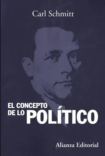 Libro EL CONCEPTO DE LO POLITICO de SCHMITT CARL en Colombia, politica