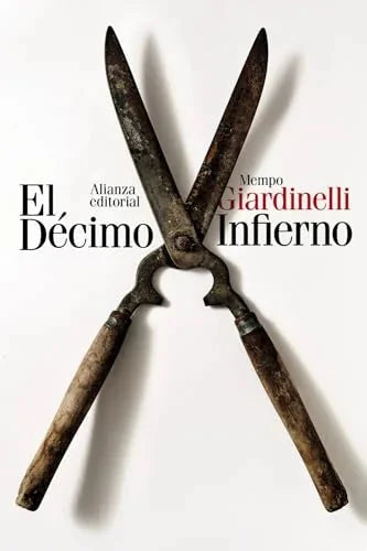Libro EL DECIMO INFIERNO de GIARDINELLI MEMPO en Colombia, literatura
