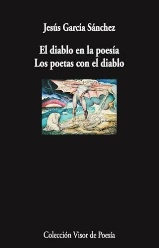 Libro EL DIABLO EN LA POESIA. LOS POETAS CON EL DIABLO de GARCIA SANCHEZ JESUS en Colombia, poesia