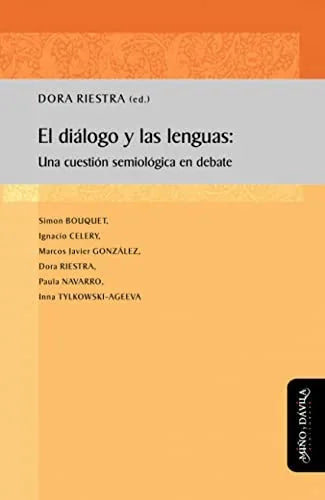 Libro EL DIALOGO Y LAS LENGUAS: UNA CUESTION SEMIOLOGICA EN DEBATE de VV.AA en Colombia, pedagogia