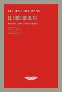 Libro EL DIOS OCULTO ESTUDIOS SOBRE LA VISION TRAGICA de GOLDMAN LUCIEN en Colombia, filosofia