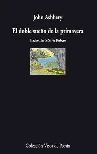 Libro EL DOBLE SUEÑO DE LA PRIMAVERA de ASBERY JOHN en Colombia, poesia