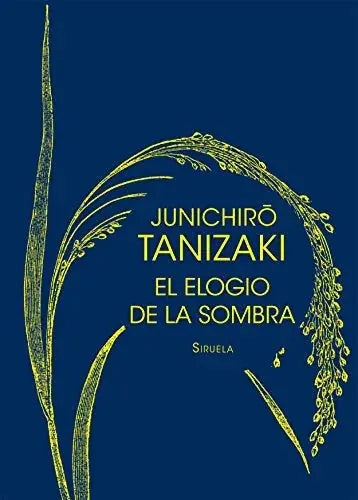 Libro EL ELOGIO DE LA SOMBRA de TANIZAKI JUNICHIRO en Colombia, ensayo