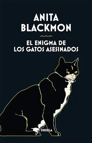 Libro EL ENIGMA DE LOS GATOS ASESINADOS de BLACKMON ANITA en Colombia, literatura