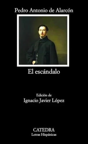 Libro EL ESCANDALO de DE ALARCON PEDRO ANTONIO en Colombia, literatura