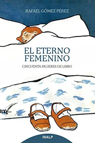 Libro EL ETERNO FEMENINO de GOMEZ PEREZ RAFAEL en Colombia, estudios de genero