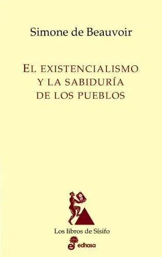 Libro EL EXISTENCIALISMO Y LA SABIDURIA DE LOS PUEBLOS de DE BEAUVOIR SIMONE en Colombia, ensayo