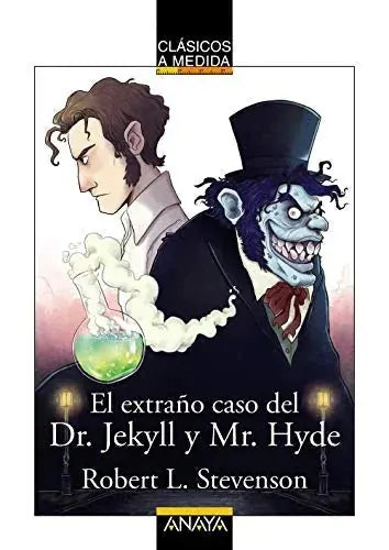 Libro EL EXTRANO CASO DEL DR JEKYLL Y MR HYDE (CLASICOS A MEDIDA de STEVENSON ROBERT LOUIS en Colombia, juvenil