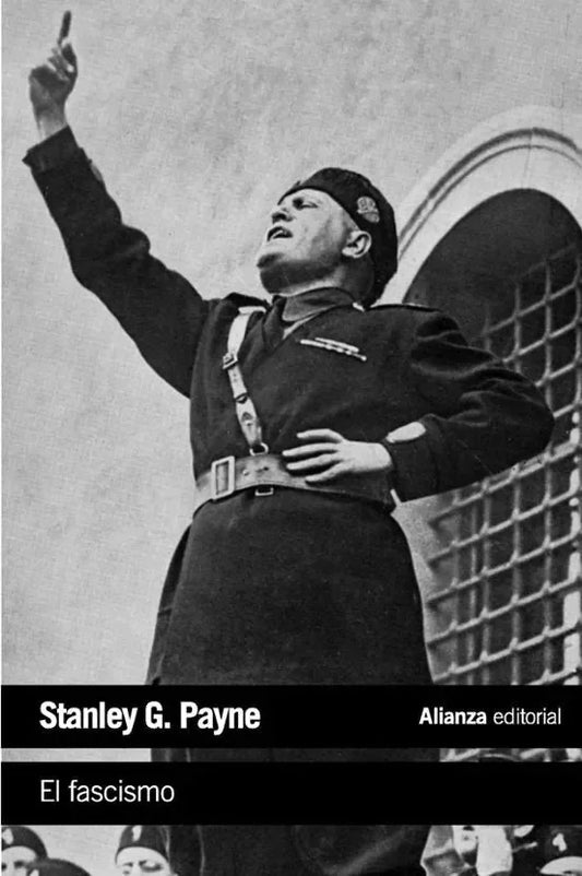 Libro EL FASCISMO de PAYNE STANLEY G. en Colombia, politica