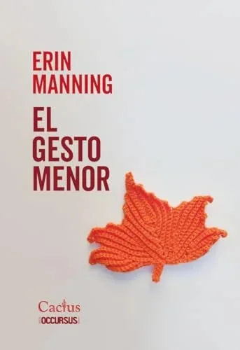 Libro EL GESTO MENOR de MANNING ERIN en Colombia, filosofia