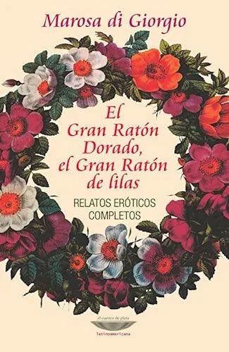Libro EL GRAN RATON DORADO EL GRAN RATON DE LILAS de DI GEORGIO MOROSA en Colombia, literatura