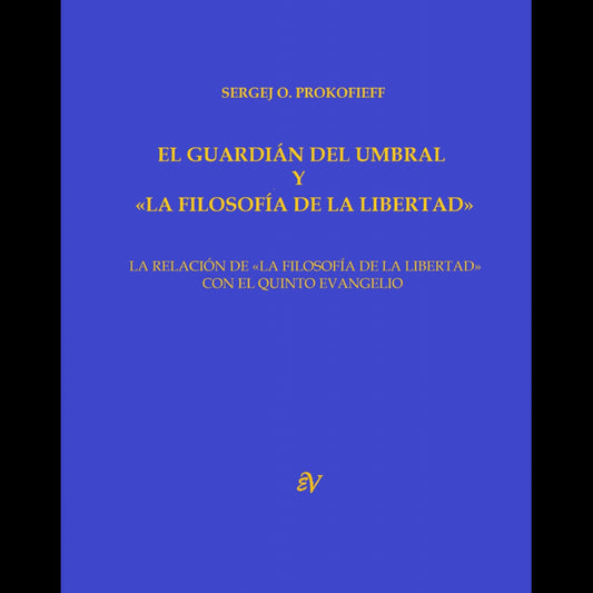 Libro El Guardian Del Umbral, Y La Filosofia D