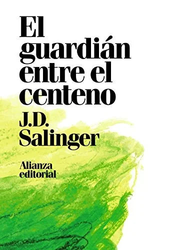 Libro EL GUARDIAN ENTRE EL CENTENO de SALINGER J.D. en Colombia, literatura