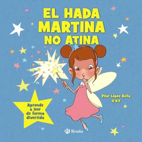 Libro EL HADA MARTINA NO ATINA de LOPEZ AVILA PILAR en Colombia, infantil