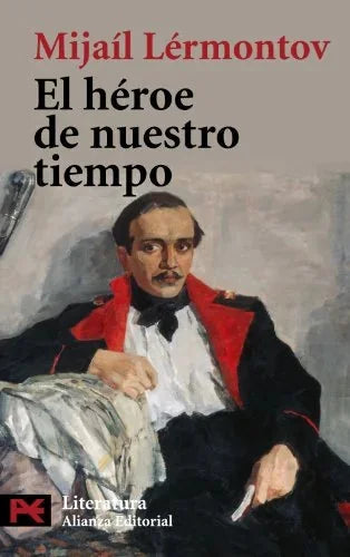Libro EL HEROE DE NUESTRO TIEMPO de LERMONTOV MIJAIL en Colombia, literatura