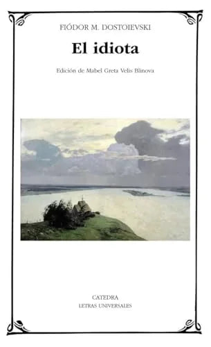 Libro EL IDIOTA de DOSTOIEVSKI FIODOR M. en Colombia, literatura