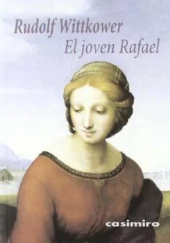 Libro EL JOVEN RAFAEL de WITTOWER RUDOLF en Colombia, estetica