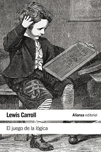 Libro EL JUEGO DE LA LOGICA Y OTROS ESCRITOS de CARROLL LEWIS en Colombia, literatura