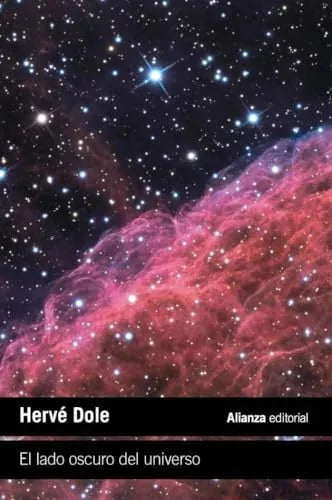 Libro EL LADO OSCURO DEL UNIVERSO de DOLE HERVE en Colombia, astronomia