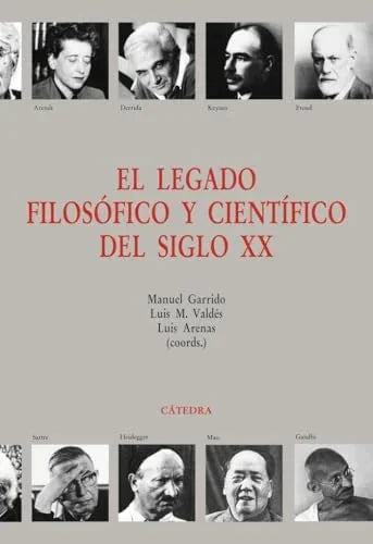 Libro EL LEGADO FILOSOFICO Y CIENTIFICO DEL SIGLO XX de GARRIDO MANUIEL en Colombia, filosofia