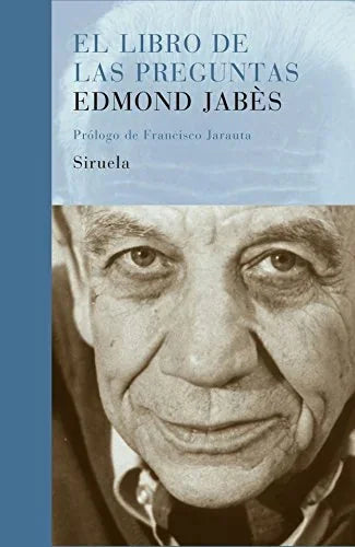 Libro EL LIBRO DE LAS PREGUNTAS de JABES EDMOND en Colombia, poesia