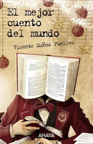 Libro EL MEJOR CUENTO DEL MUNDO de Muñoz Puelles Vicente en Colombia, infantil