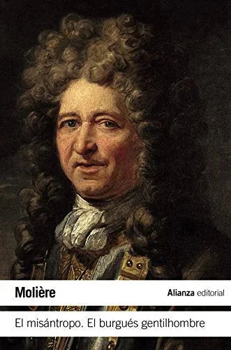 Libro EL MISANTROPO / EL BURGUÉS GENTILHOMBRE de MOLIERE en Colombia, literatura