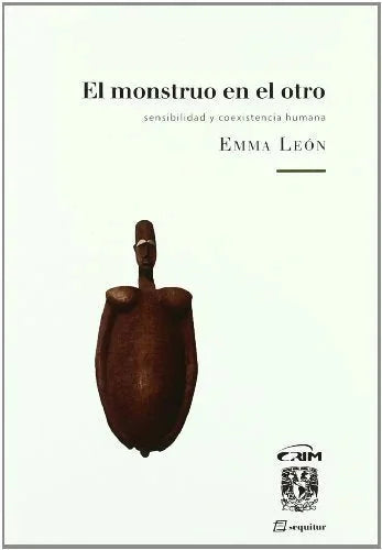 Libro EL MONSTRUO EN EL OTRO de LEON EMMA en Colombia, sociologia