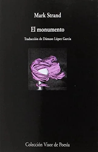 Libro EL MONUMENTO de STRAND MARK en Colombia, poesia