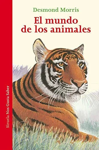 Libro EL MUNDO DE LOS ANIMALES de MORRIS DESMOND en Colombia, biologia