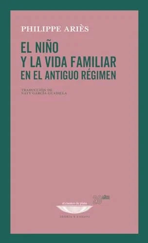 Libro EL NIÑO Y LA VIDA FAMILIAR EN EL ANTIGUO REGIMEN de ARIES PHILIPPE en Colombia, historia