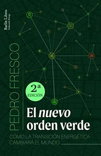 Libro EL NUEVO ORDEN VERDE [2A ED ] de FRESCO PEDRO en Colombia, ecologia
