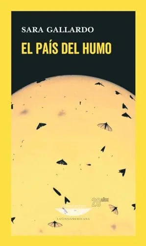 Libro EL PAIS DEL HUMO de GALLARDO SARA en Colombia, literatura