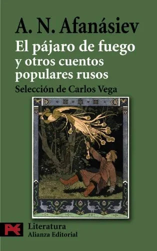 Libro EL PAJARO DE FUEGO Y OTROS CUENTOS POPULARES RUSOS de AFANASIEV ALEXANDR NIKOLAIEVICH en Colombia, literatura