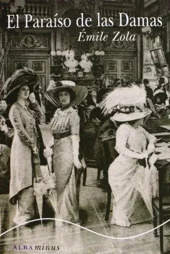 Libro EL PARAISO DE LAS DAMAS de ZOLA EMILE en Colombia, literatura
