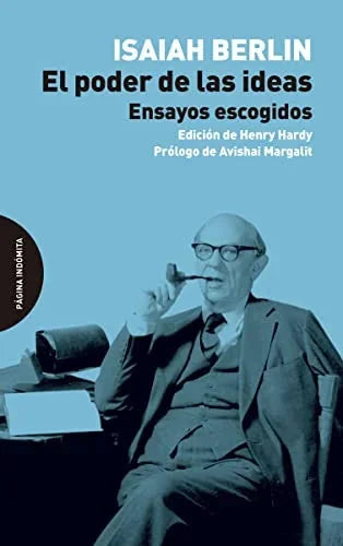Libro EL PODER DE LAS IDEAS ENSAYOS ESCOGIDOS de BERLIN ISAIAH en Colombia, ensayo