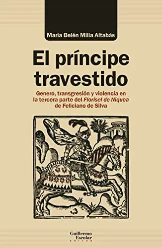 Libro EL PRINCIPE TRAVESTIDO de MILLA ALTABAS MARIA BELEN en Colombia, historia