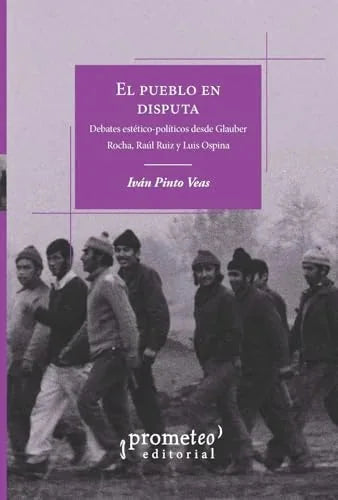 Libro EL PUEBLO EN DISPUTA de PINTO VEAS IVAN en Colombia, politica