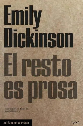 Libro EL RESTO ES PROSA de DICKINSON EMILY en Colombia, poesia