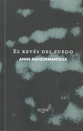 Libro EL REVES DEL FUEGO de DUFOURMANTEELL en Colombia, novela