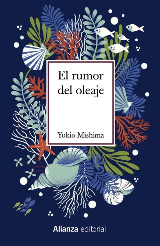 Libro EL RUMOR DEL OLEAJE de MISHIMA YUKIO en Colombia, literatura