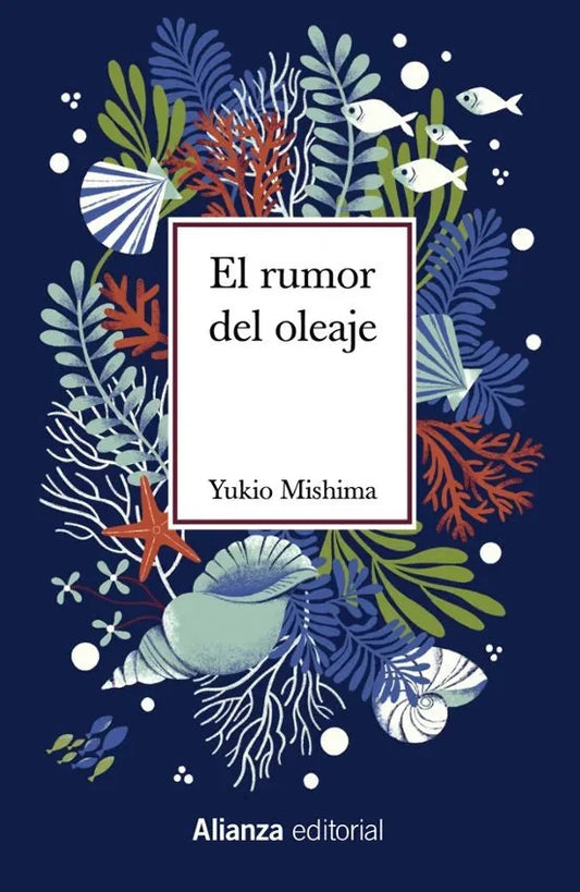 Libro EL RUMOR DEL OLEAJE de MISHIMA YUKIO en Colombia, literatura